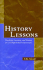 History Lessons: Teaching, Learning, and Testing in U.S. High School Classrooms
