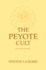 The Peyote Cult