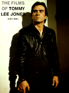 The Films of Tommy Lee Jones