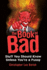 Book of Bad, the: Stuff You Should Know Unless You'Re a Pussy