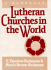 Lutheran Churches in the World: a Handbook