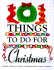 101 Things to Do for Christmas