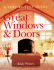 Great Windows & Doors: a Step-By-Step Guide