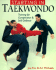 Starting in Taekwando: Training for Competition & Self-Defense