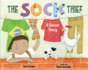 The Sock Thief: a Soccer Story (Hardback Or Cased Book)
