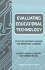 Evaluating Educational Technology: Effective Research Designs for Improving Learning