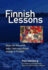 Finnish Lessons: What Can the World Learn From Educational Change in Finland? (the Series on School Reform)