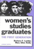 Women's Studies Graduates: the First Generation (Athene Series)