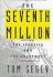 The Seventh Million: the Israelis and the Holocaust