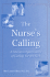 The Nurse's Calling: a Christian Spirituality of Caring for the Sick