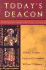 Today's Deacon: Contemporary Issues and Cross-Currents