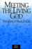 Meeting the Living God