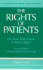 The Rights of Patients: the Basic Aclu Guide to Patient Rights