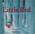 Little Red: a Fizzingly Good Yarn