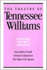 The Theatre of Tennessee Williams Volume IV: Sweet Bird of Youth, Period of Adjustment, Night of the Iguana
