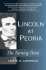 Lincoln at Peoria: the Turning Point