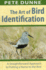 The Art of Bird Identification: a Straightforward Approach to Putting a Name to the Bird