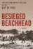 Besieged Beachhead: the Cold War Battle for Cuba at the Bay of Pigs