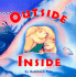 Outside Inside