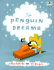 Penguin Dreams (I Can Sleep Book)