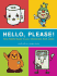 Hello, Please: Very Helpful Super Kawaii Characters From Japan