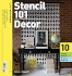 Stencil 101 Dcor: Customize Walls, Floors, and Furniture With Oversized Stencil Art