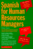 Spanish for Human Resources Managers (English and Spanish Edition)