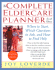 The Complete Eldercare Planner Second Edition: Where to Start Which Questions to Ask and How to Find Help