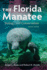 The Florida Manatee Biology and Conservation