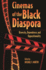Cinemas of the Black Diaspora: Diversity, Dependence, and Oppositionality