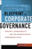 A Blueprint for Corporate Governance: Strategy, Accountability, and the Preservation of Shareholder Value