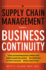 A Supply Chain Management Guide to Business Continuity