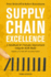 Supply Chain Excellence a Handbook for Dramatic Improvement Using the Scor Model a Handbook for Dramatic Improvement Using the Scor Model, 3rd Edition