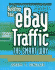 Building Your Ebay Traffic the Smart Way: Use Froogle, Datafeeds, Cross-Selling, Advanced Listing Strategies, and More to Boost Your Sales on the Web'