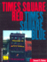 Times Square Red, Times Square Blue Sexual Cultures