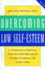 Overcoming Low Self-Esteem