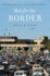 Run for the Border: Vice and Virtue in U.S.-Mexico Border Crossings