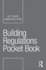 Building Regulations Pocket Book (Routledge Pocket Books)