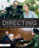 Directing: Film Techniques and Aesthetics, 6th Edition