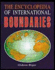 The Encyclopedia of International Boundaries