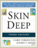 Skin Deep