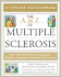 The a to Z of Multiple Sclerosis