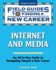 Internet and Media (Field Guides to Finding a New Career)