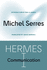 Hermes I: Communication