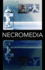 Necromedia (Volume 33) (Posthumanities)