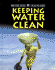 Keeping Water Clean (Protecting Our Planet)