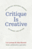 Critique is Creative