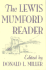 The Lewis Mumford Reader