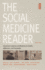 The Social Medicine Reader, Second Edition: Volume Two: Social and Cultural Contributions to Health, Difference, and Inequality