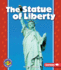 The Statue of Liberty (Pull Ahead Books American Symbols)